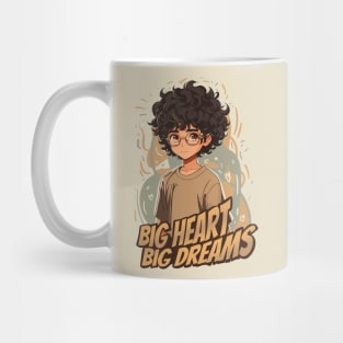Big Heart Big Dreams Mug